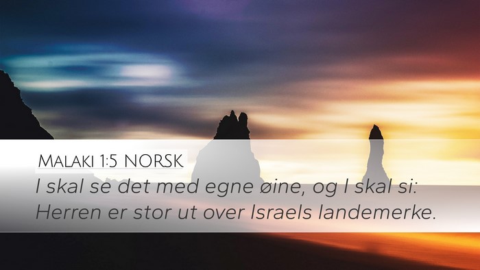 Malaki 1:5 NORSK Bible Verse Image