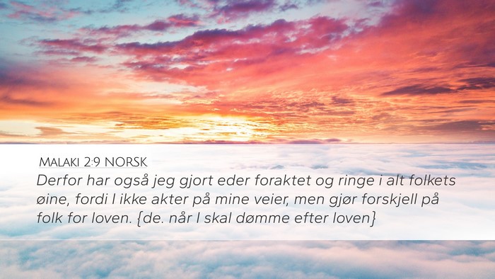 Malaki 2:9 NORSK Bible Verse Image