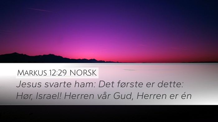 Markus 12:29 NORSK Bible Verse Image