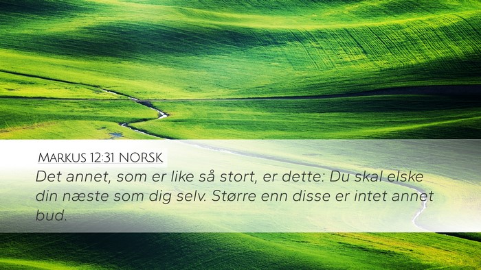 Markus 12:31 NORSK Bible Verse Image