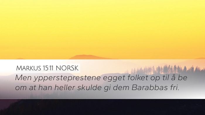 Markus 15:11 NORSK Bible Verse Image