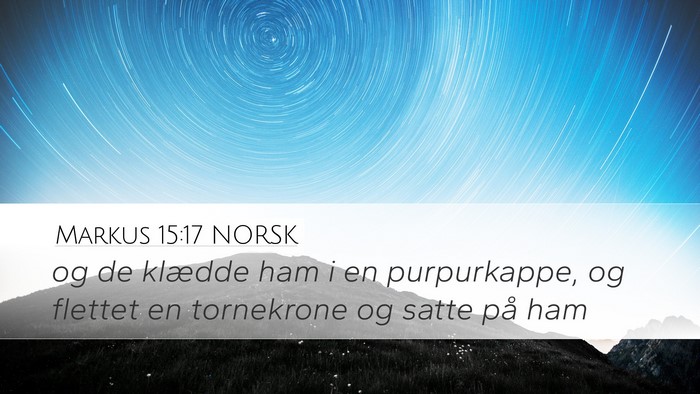 Markus 15:17 NORSK Bible Verse Image