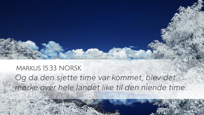 Markus 15:33 NORSK Bible Verse Image