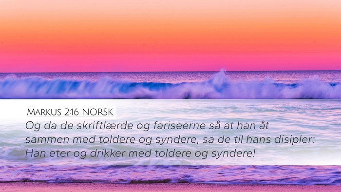 Markus 2:16 NORSK Bible Verse Image