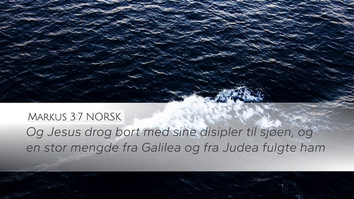 Markus 3:7 NORSK Bible Verse Image