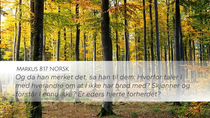 Markus 8:17 NORSK Bible Verse Image
