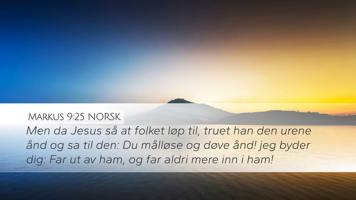 Markus 9:25 NORSK Bible Verse Image