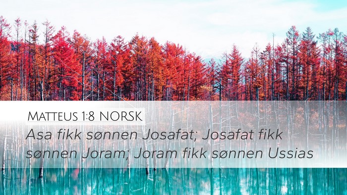 Matteus 1:8 NORSK Bible Verse Image