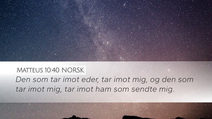 Matteus 10:40 NORSK Bible Verse Image