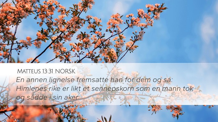 Matteus 13:31 NORSK Bible Verse Image
