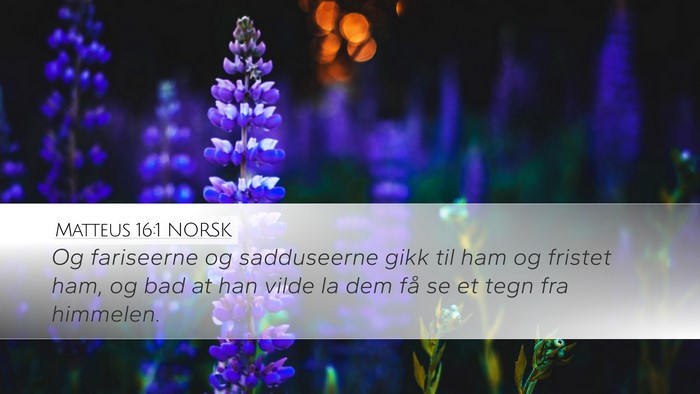 Matteus 16:1 NORSK Bible Verse Image