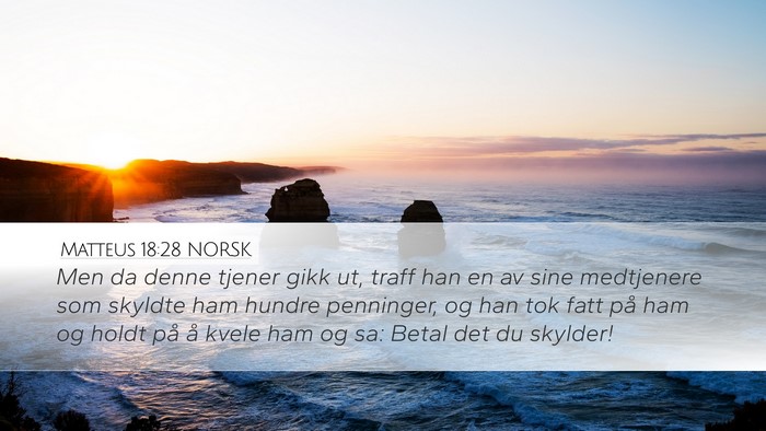 Matteus 18:28 NORSK Bible Verse Image