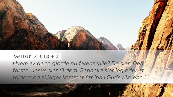 Matteus 21:31 NORSK Bible Verse Image