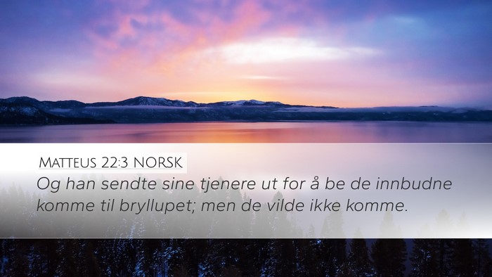Matteus 22:3 NORSK Bible Verse Image
