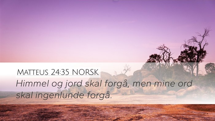 Matteus 24:35 NORSK Bible Verse Image