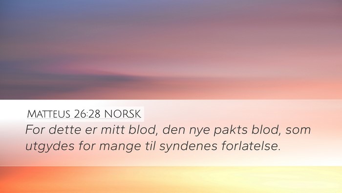Matteus 26:28 NORSK Bible Verse Image