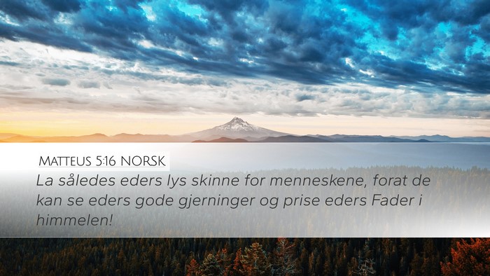 Matteus 5:16 NORSK Bible Verse Image