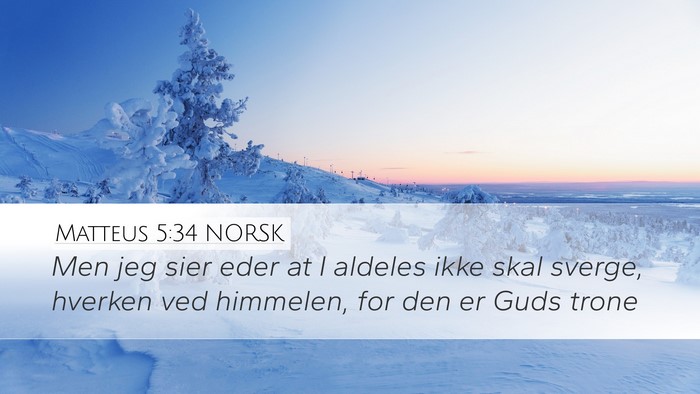 Matteus 5:34 NORSK Bible Verse Image