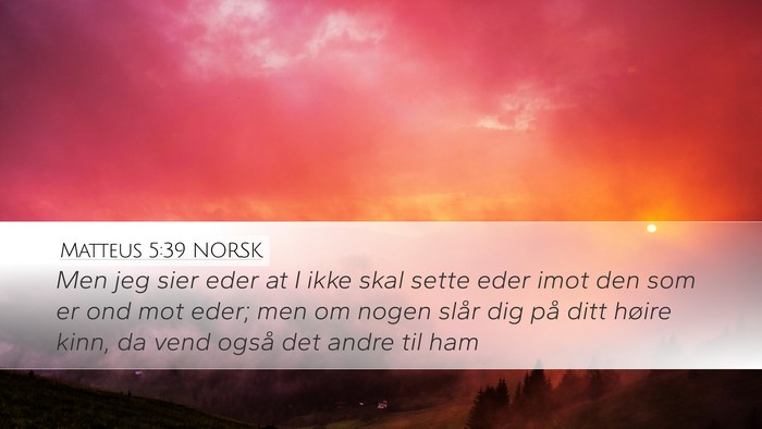 Matteus 5:39 NORSK Bible Verse Image