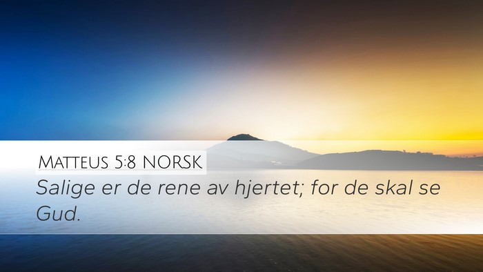 Matteus 5:8 NORSK Bible Verse Image