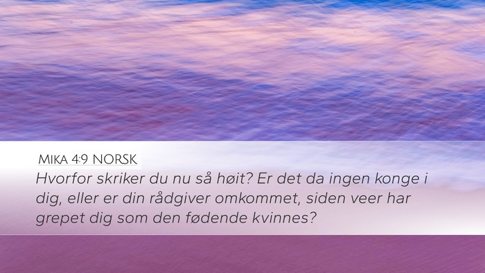 Mika 4:9 NORSK Bible Verse Image