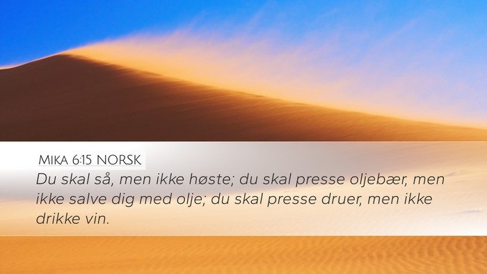 Mika 6:15 NORSK Bible Verse Image