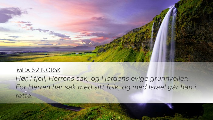 Mika 6:2 NORSK Bible Verse Image