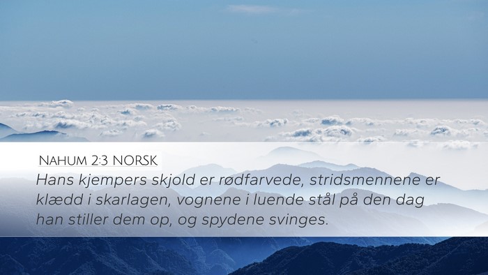 Nahum 2:3 NORSK Bible Verse Image