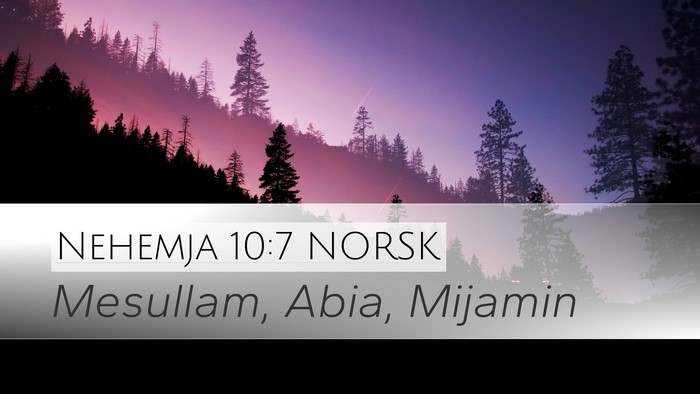 Nehemja 10:7 NORSK Bible Verse Image