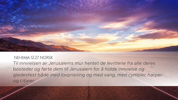 Nehemja 12:27 NORSK Bible Verse Image
