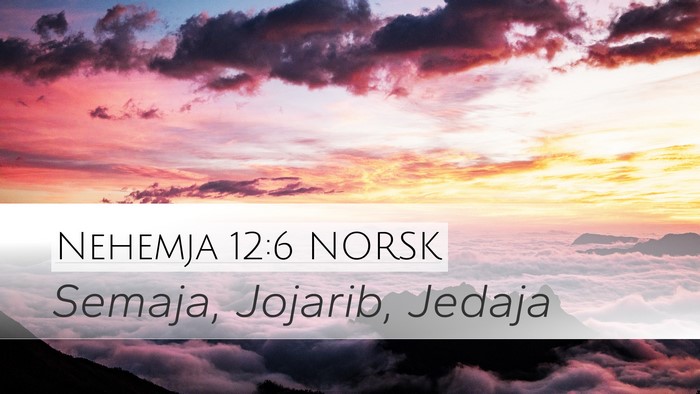 Nehemja 12:6 NORSK Bible Verse Image
