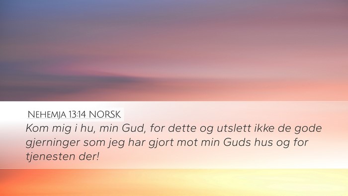 Nehemja 13:14 NORSK Bible Verse Image