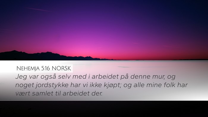Nehemja 5:16 NORSK Bible Verse Image