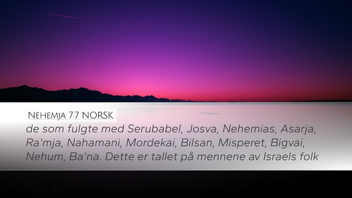 Nehemja 7:7 NORSK Bible Verse Image