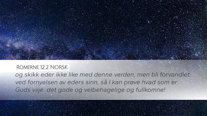 Romerne 12:2 NORSK Bible Verse Image