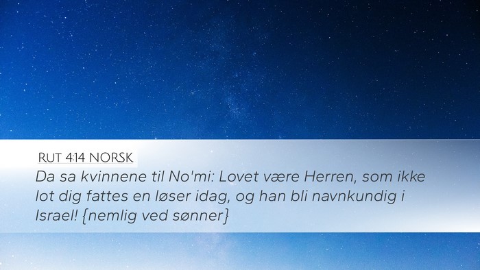 Rut 4:14 NORSK Bible Verse Image