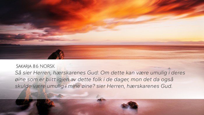 Sakarja 8:6 NORSK Bible Verse Image