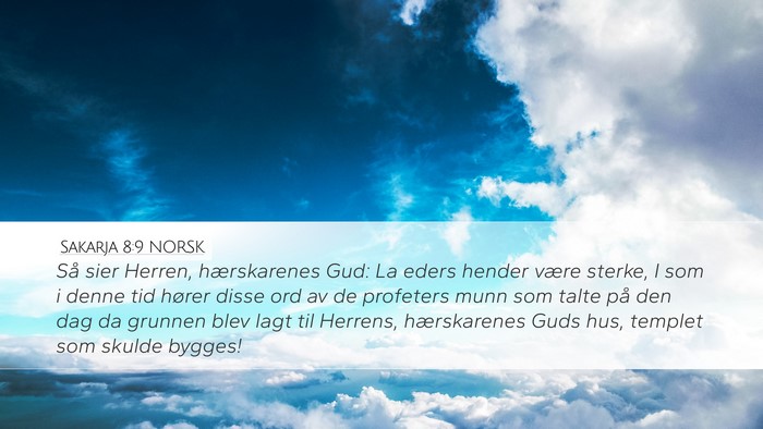 Sakarja 8:9 NORSK Bible Verse Image