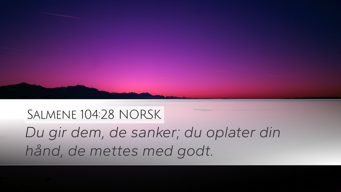 Salmene 104:28 NORSK Bible Verse Image