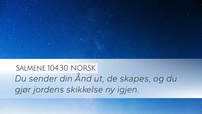 Salmene 104:30 NORSK Bible Verse Image