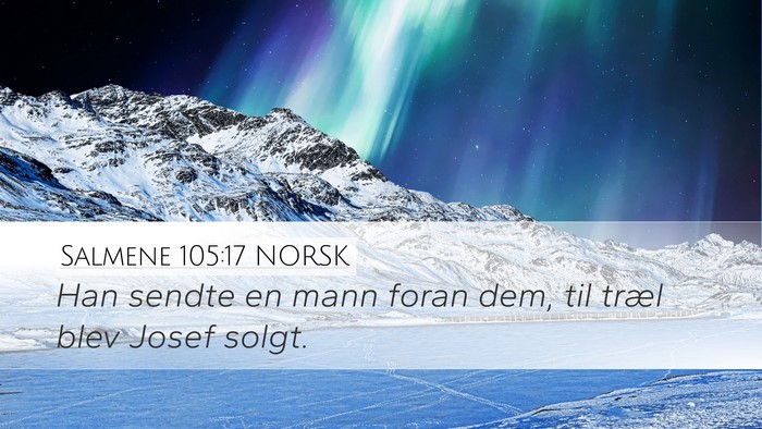 Salmene 105:17 NORSK Bible Verse Image