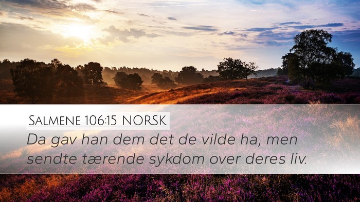 Salmene 106:15 NORSK Bible Verse Image