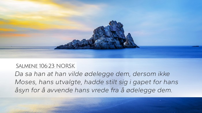 Salmene 106:23 NORSK Bible Verse Image