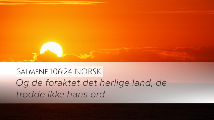 Salmene 106:24 NORSK Bible Verse Image