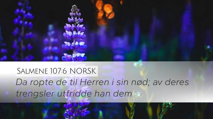 Salmene 107:6 NORSK Bible Verse Image