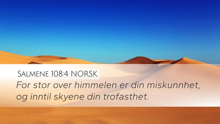 Salmene 108:4 NORSK Bible Verse Image