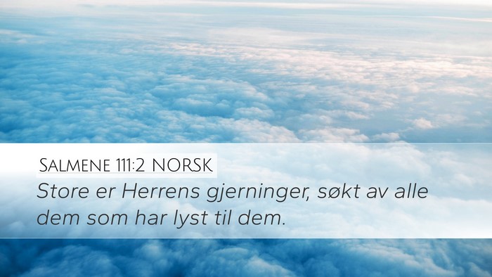 Salmene 111:2 NORSK Bible Verse Image