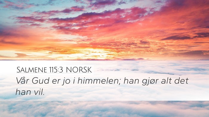 Salmene 115:3 NORSK Bible Verse Image