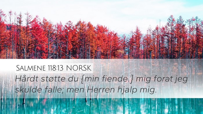 Salmene 118:13 NORSK Bible Verse Image