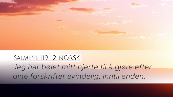 Salmene 119:112 NORSK Bible Verse Image